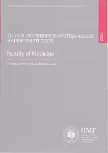 Clinical internships in ophthalmology. A guide for students