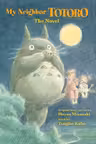 My Neighbor Totoro - The Novel