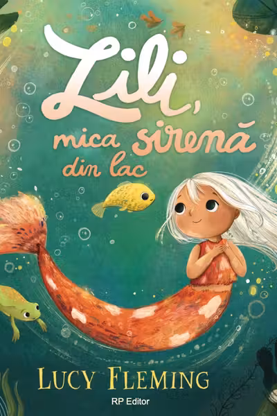 Lili mica sirena din lac