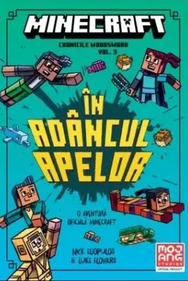Minecraft Cronicile Woodsword Volumul 3. In adancul apelor