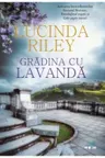Blue Moon. GRADINA CU LAVANDA. Lucinda Riley