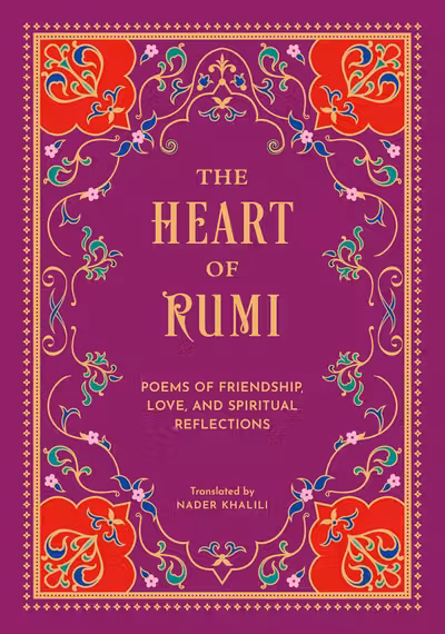 The Heart of Rumi