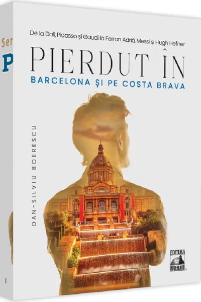 Pierdut in Barcelona si pe Costa Brava