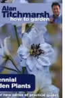 Alan Titchmarsh How to Garden