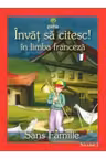 Invat sa citesc in limba franceza - Sans Famille