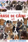 Cele mai populare rase de caini