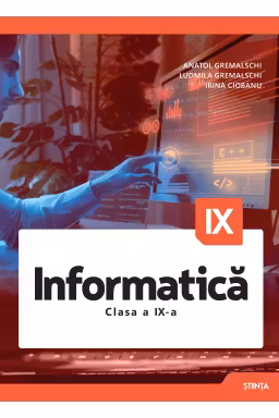 Informatica. Manual - clasa a 9-a