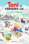 Toni și verișorii lui – Cu toții pe pârtie