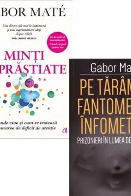 Pachet 2 carti Intelepciunea Traumei: Minti imprastiate si Pe taramul fantomelor infometate