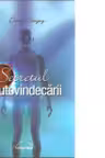Secretul autovindecarii