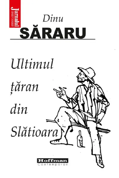 Ultimul țăran din Slătioara