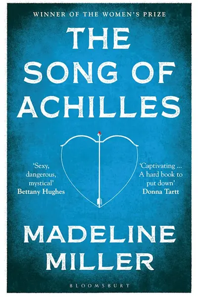 The Song of Achilles (Bloomsbury Modern Classics)
