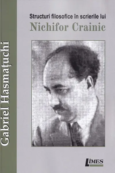 Structuri filosofice in scrierile lui Nichifor Crainic