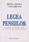 Legea pensiilor - editia a XXVII-a - actualizata la 7 Ianuarie 2014