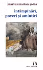Întâmpinări, poveri și amintiri