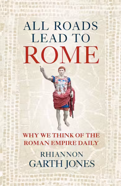 All Roads Lead to Rome