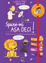 Spune-mi asa deci! (Larousse)