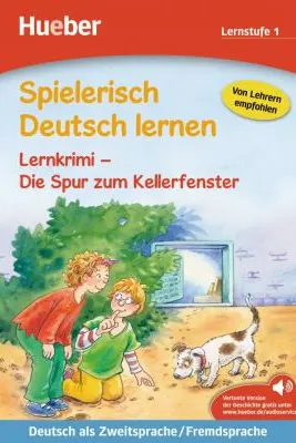Spielerisch Deutsch lernen Lernkrimi Die Spur zum Kellerfenster Buch mit MP3-Download
