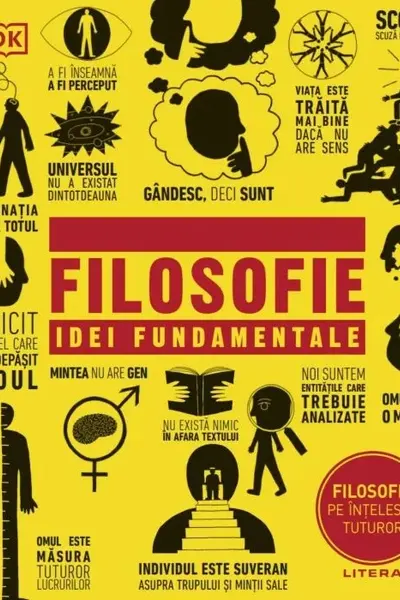 Filosofie. Idei fundamentale