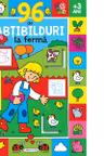 96 de abtibilduri la ferma