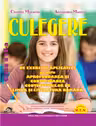Culegere Limba Romana clasa a 4-a - Claudia Matache, Alexandra Manea