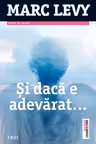 Si daca e adevarat
