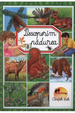 Descoperim padurea