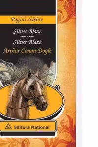 Silver Blaze - Editie bilingva (romana - engleza)