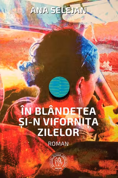 In blandetea si-n vifornita zilelor