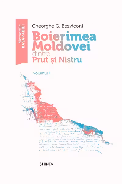Boierimea Moldovei dintre Nistru si Prut Vol.1
