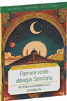 Flamura verde slaveste Semiluna. Istoria Imperiului Otoman