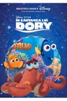 Disney. Biblioteca magica. In cautarea lui Dory.