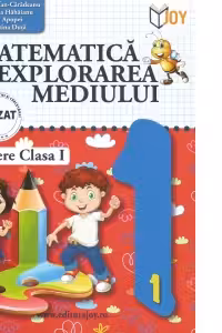 Matematica si explorarea mediului - Culegere Clasa I