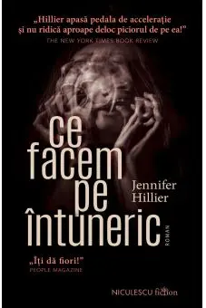 Ce facem pe intuneric
