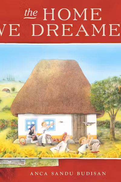 The Home We Dreamed