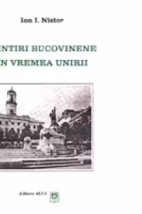 AMINTIRI BUCOVINENE DIN