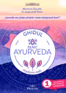 Ghidul zilnic Ayurveda