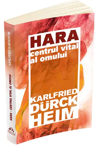 Hără. Centrul vital al omului