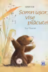 Somn usor, vise placute!