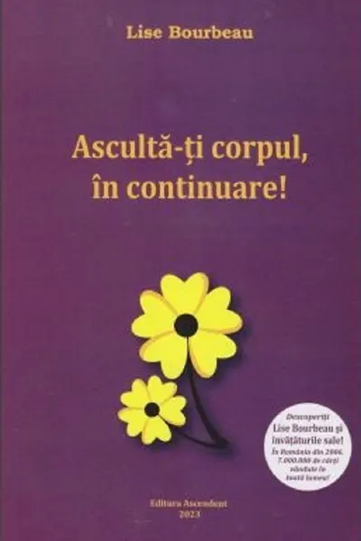 Asculta-ti corpul in continuare!