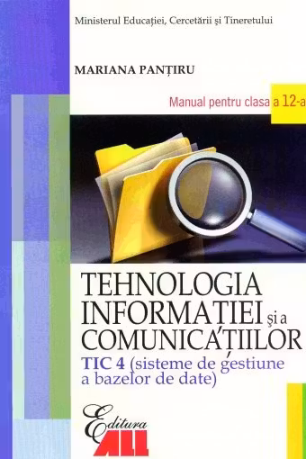 Tehnologia Informației - Clasa 12 Tic 4 -Manual