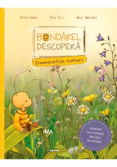 Bondarel descopera frumusetile naturii