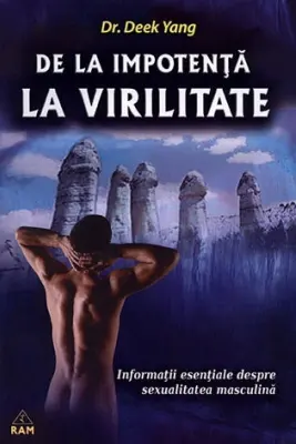 De La Impotență La Virilitate
