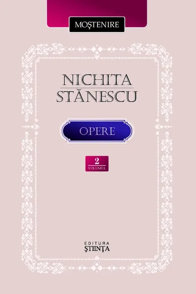 Stanescu N. Opere. Vol.2