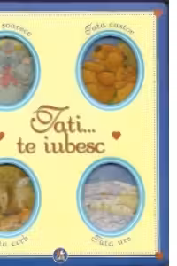 Tati... Te iubesc