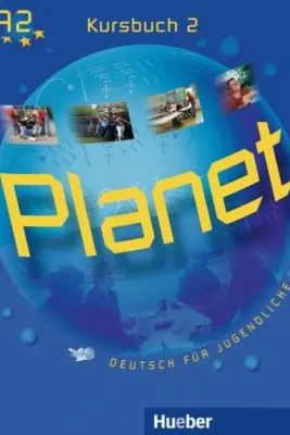 Planet 2 Kursbuch Deutsch fur Jugendliche - Gabriele Kopp, Siegfried Buttner, Josef Alberti