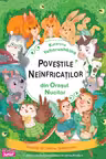 Povestile neinfricatilor din Orasul Nucilor