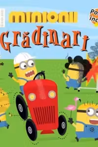 Minionii grădinari