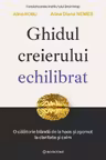 Ghidul creierului echilibrat
