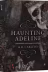 Haunting Adeline vol. 1 (din seria Cat and Mouse)